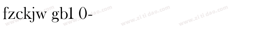 fzckjw gb1 0字体转换